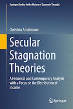 Secular Stagnation Theories