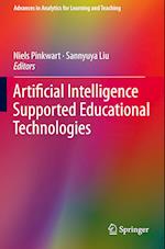 Artificial Intelligence Supported Educational Technologies