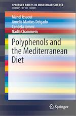 Polyphenols and the Mediterranean Diet
