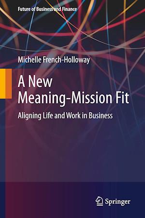 A New Meaning-Mission Fit