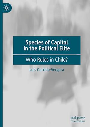 Species of Capital in the Political Elite