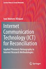 Internet Communication Technology (ICT) for Reconciliation