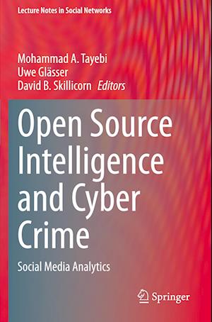 Open Source Intelligence and Cyber Crime