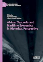 African Seaports and Maritime Economics in Historical Perspective