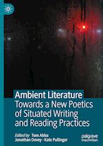 Ambient Literature