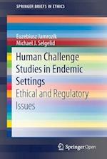 Human Challenge Studies in Endemic Settings