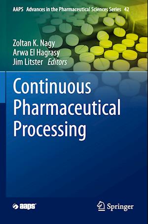 Continuous Pharmaceutical Processing