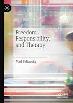 Freedom, Responsibility, and Therapy