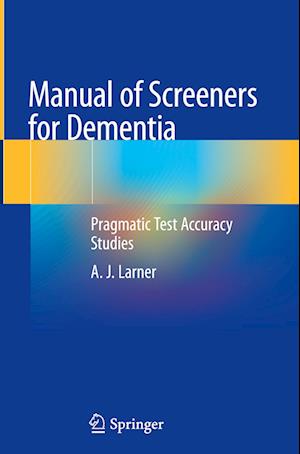 Manual of Screeners for Dementia