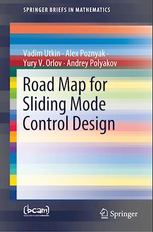 Road Map for Sliding Mode Control Design