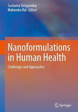 Nanoformulations in Human Health