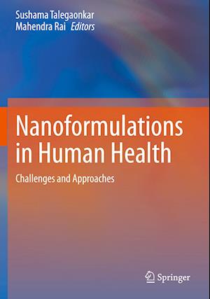 Nanoformulations in Human Health