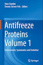 Antifreeze Proteins Volume 1