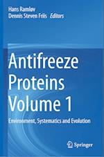 Antifreeze Proteins Volume 1