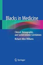 Blacks in Medicine