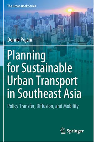 Planning for Sustainable Urban Transport in Southeast Asia