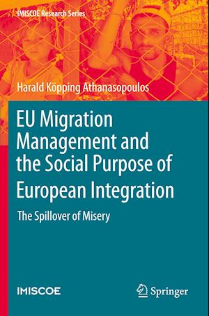 EU Migration Management and the Social Purpose of European Integration