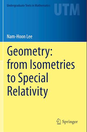 Geometry: from Isometries to Special Relativity