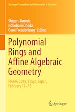 Polynomial Rings and Affine Algebraic Geometry