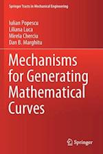 Mechanisms for Generating Mathematical Curves