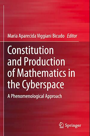 Constitution and Production of Mathematics in the Cyberspace