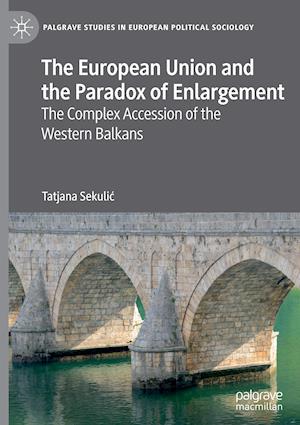 The European Union and the Paradox of Enlargement