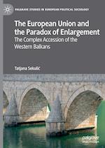 The European Union and the Paradox of Enlargement