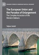 The European Union and the Paradox of Enlargement