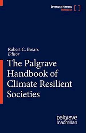 The Palgrave Handbook of Climate Resilient Societies