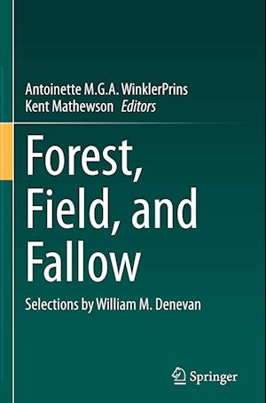 Forest, Field, and Fallow