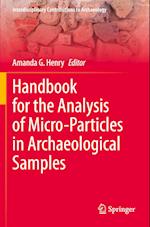 Handbook for the Analysis of Micro-Particles in Archaeological Samples