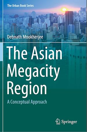 The Asian Megacity Region