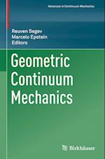 Geometric Continuum Mechanics
