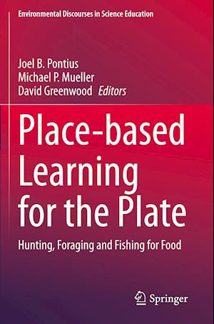 Place-based Learning for the Plate