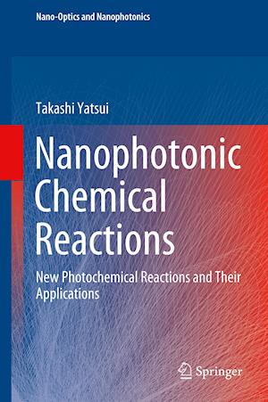 Nanophotonic Chemical Reactions