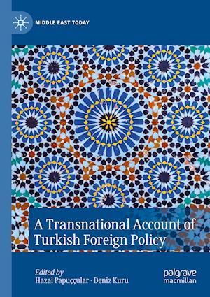 A Transnational Account of Turkish Foreign Policy