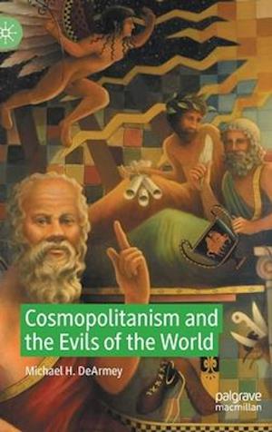 Cosmopolitanism and the Evils of the World