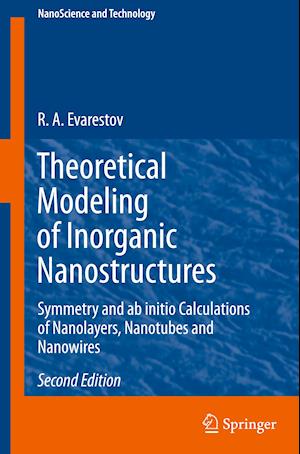 Theoretical Modeling of Inorganic Nanostructures