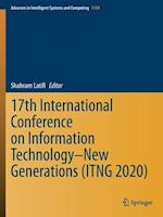 17th International Conference on Information Technology–New Generations (ITNG 2020)