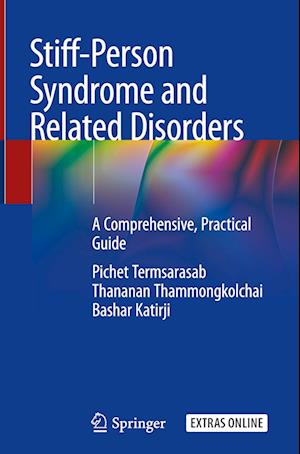 Stiff-Person Syndrome and Related Disorders