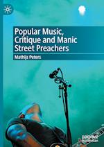 Popular Music, Critique and Manic Street Preachers