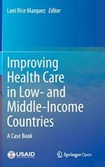 Improving Health Care in Low- and Middle-Income Countries