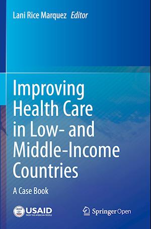 Improving Health Care in Low- and Middle-Income Countries