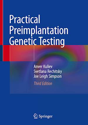 Practical Preimplantation Genetic Testing