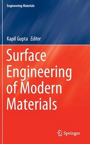 Surface Engineering of Modern Materials