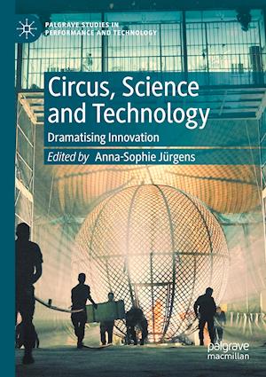 Circus, Science and Technology