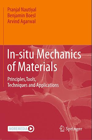 In-situ Mechanics of Materials