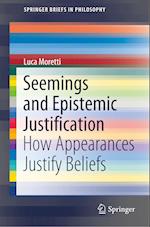 Seemings and Epistemic Justification