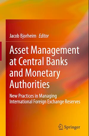 Asset Management at Central Banks and Monetary Authorities