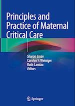 Principles and Practice of Maternal Critical Care